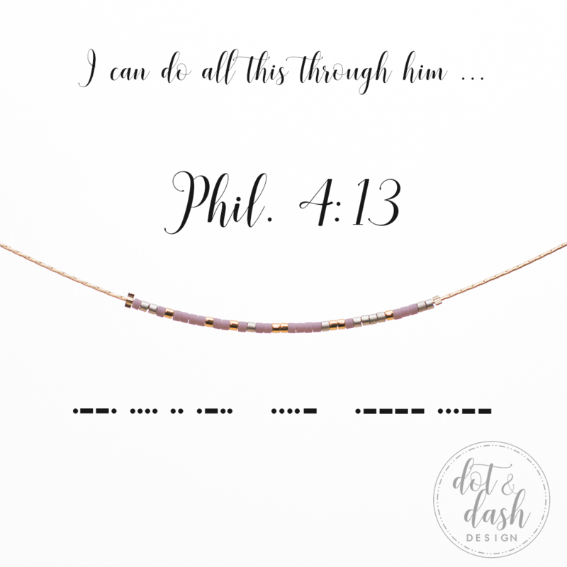 Philippians 4:13 I Can Do All Things Through Him | Morse Code Necklace