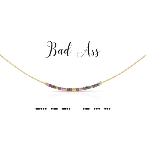 Bad Ass | Morse Code Necklace