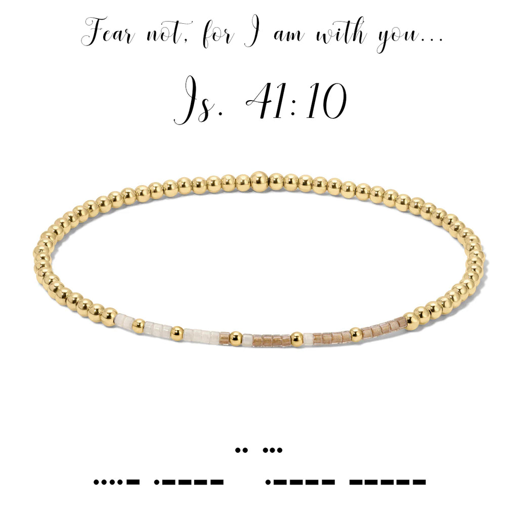 Isaiah 41:10 {Fear nor, for I am with you} Morse Code Stretch Bracelet