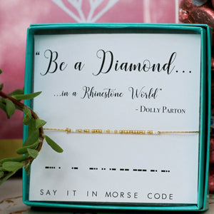 Be A Diamond Morse Code Bracelet