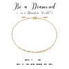 Be A Diamond Morse Code Bracelet