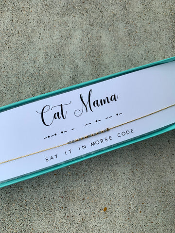 Cat Mama | Morse Code Necklace
