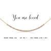 You Are Loved Morse Code Necklace
