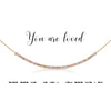 You are Loved Morse Code Necklace