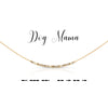 Dog Mama | Morse Code Necklace