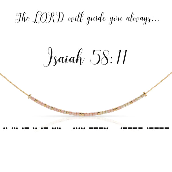 Isaiah 58:11 {The Lord will Guide you Always} Morse Code Necklace