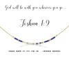 Joshua 1:9 {God will be with you wherever you go...} Morse Code Necklace