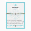 Breathe Blessing Bracelet