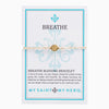 Breathe Blessing Bracelet